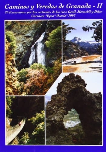 Caminos y veredas de Granada II