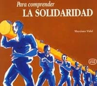 La solidaridad virtud y principio ético