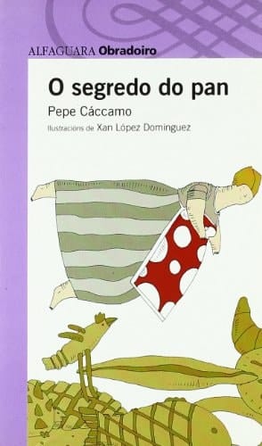 O SEGREDO DO PAN - OBRADOIRO
