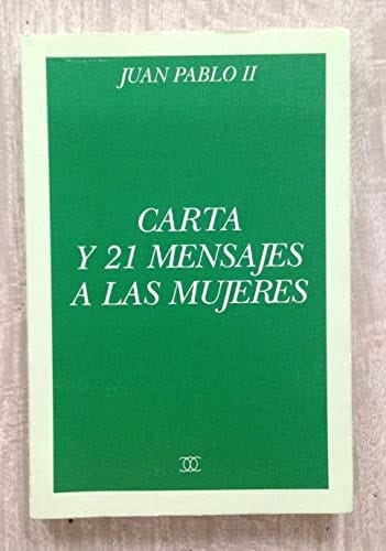 Carta y 21 mensajes a las mujeres
