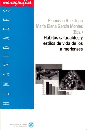 Hábitos saludables y estilos de vida de los almerienses