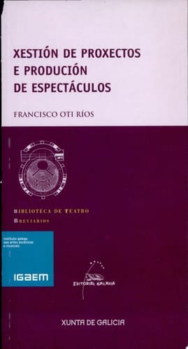 Xestión de proxectos e produción de espectáculos