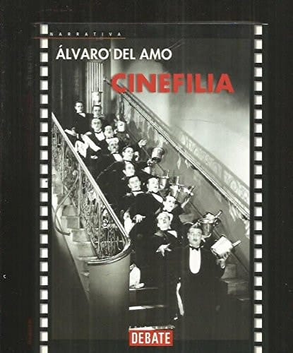 Cinefilia (Spanish Edition)