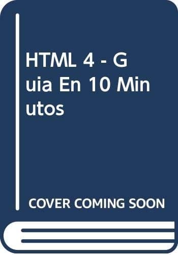 HTML 4: guía en 10 minutos