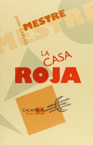 La casa roja (Poesía) (Spanish Edition)