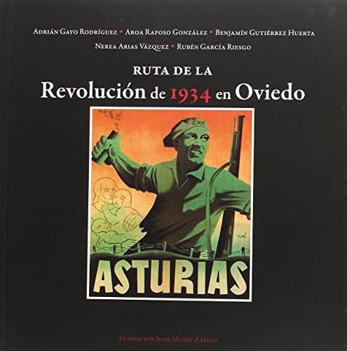 Ruta de la Revolución de 1934 en Oviedo
