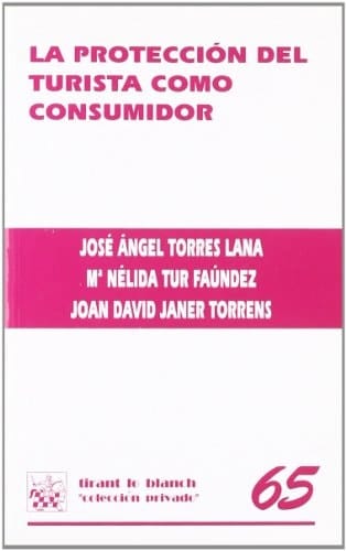 La protección del turista como consumidor