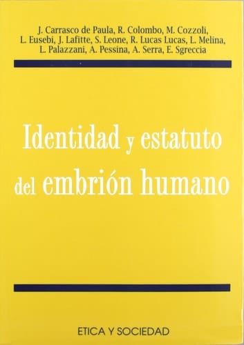 Identidad y estatuto del embrión humano