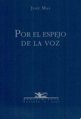 Por el espejo de la voz