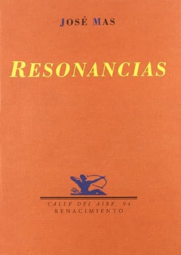 Resonancias (Calle del Aire) (Spanish Edition)