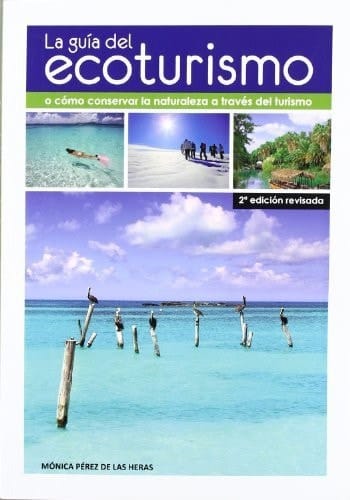 La guía del ecoturismo