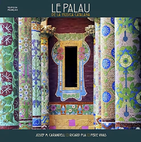 El Palau de la Musica (en Français)