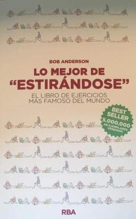 Lo mejor de "Estirándose": el libro de ejercicios más famoso del mundo