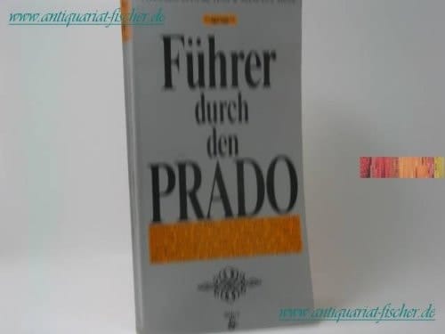 Führer durch den Prado