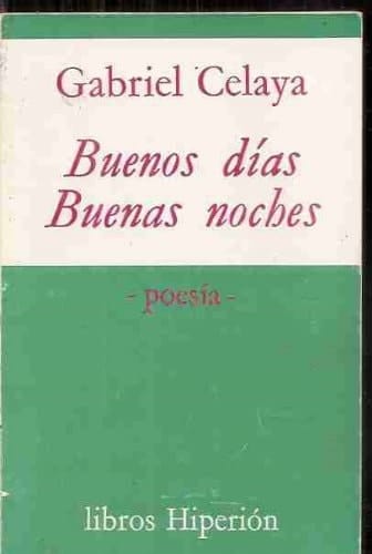 Buenos días, buenas noches (Poesía Hiperión) (Spanish Edition)