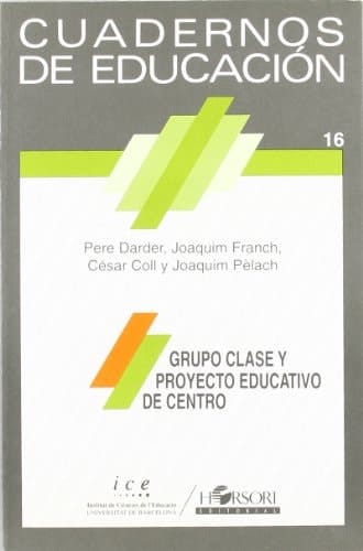Grupo clase y proyecto educativo de centro