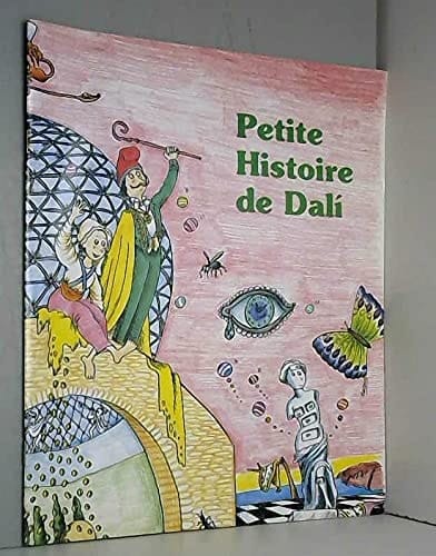 Petite histoire de Dalí racontée aux enfants
