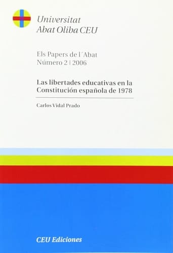 Las libertades educativas en la Constitución Española de 1978
