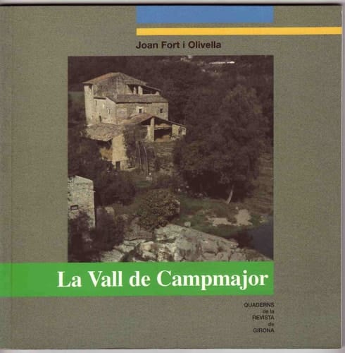 La Vall de Campmajor