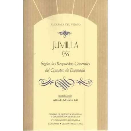 Jumilla, 1755 según las respuestas generales del catastro de Ensenada