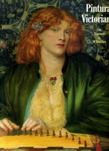 Pintura Victoriana de Turner a Whistler : [exposición, Madrid], Museo del Prado, mayo-julio, 1993