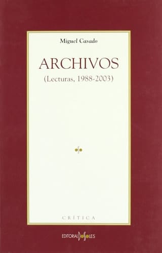 Archivos - (lecturas, 1988-2003)