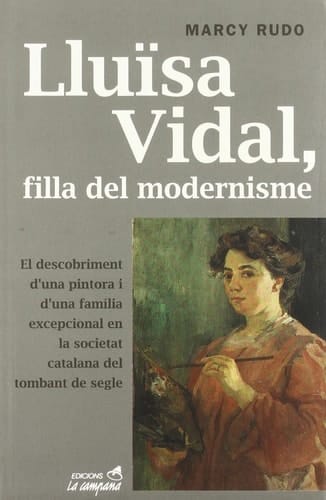 Lluïsa Vidal, filla del modernisme