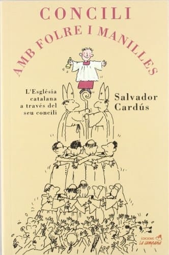 Concili amb folre i manilles l'Església catalana a través del seu concili