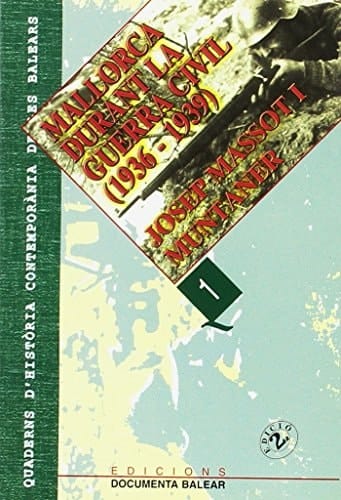 Mallorca durant la Guerra Civil (1936-1939)