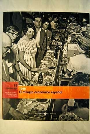 1958 el milagro económico español