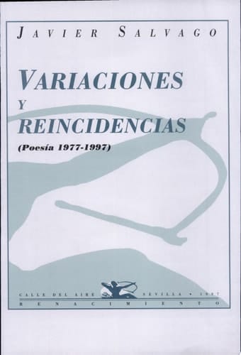 Variaciones y reincidencias poesía 1977-1997