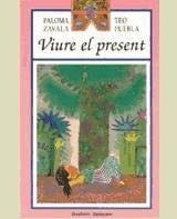 Viure el Present