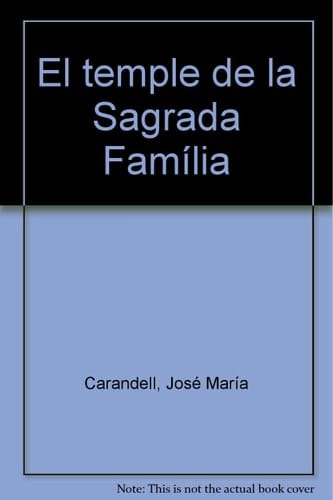 El temple de la Sagrada Família
