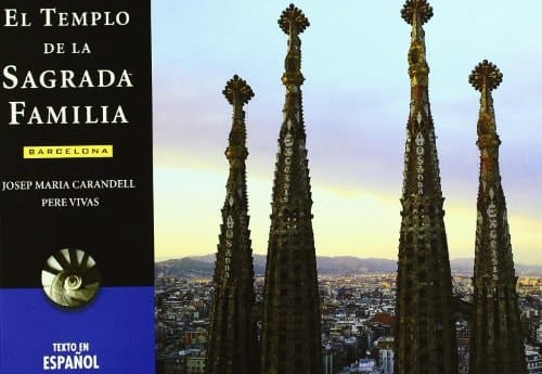 El Templo de la Sagrada Familia