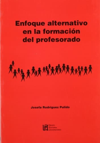 Enfoque Alternativo en la Formación Del Profesorado