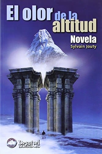 El Olor de la Altitud Novela