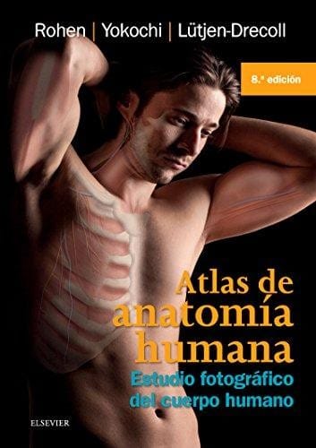 Atlas de anatomía humana : estudio fotográfico del cuerpo humano. - 8.edición