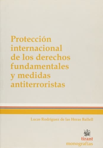 Protección internacional de los derechos fundamentales y medidas antiterroristas