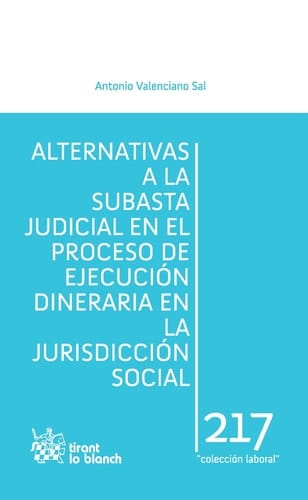 Alternativas a la subasta judicial en el proceso de ejecución dineraria en la jurisdicción social