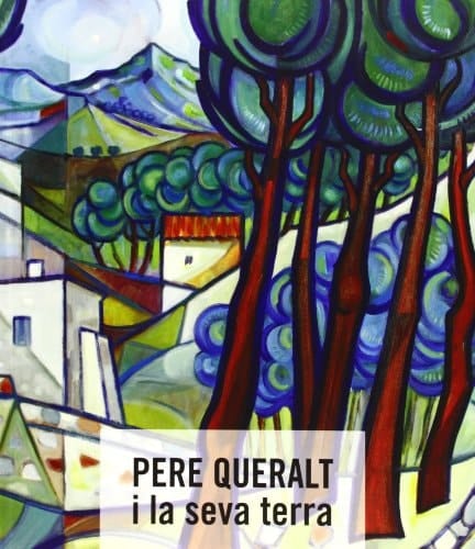 Pere Queralt i la seva terra