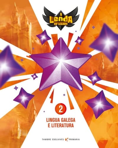 Proxecto A Lenda do Legado - Lingua Galega e Literatura 2