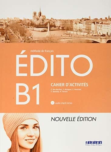 Édito Méthode de françias. niveau B1. Cahier d'activités