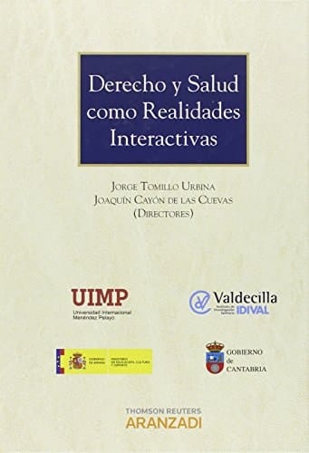 Derecho y salud como realidades interactivas