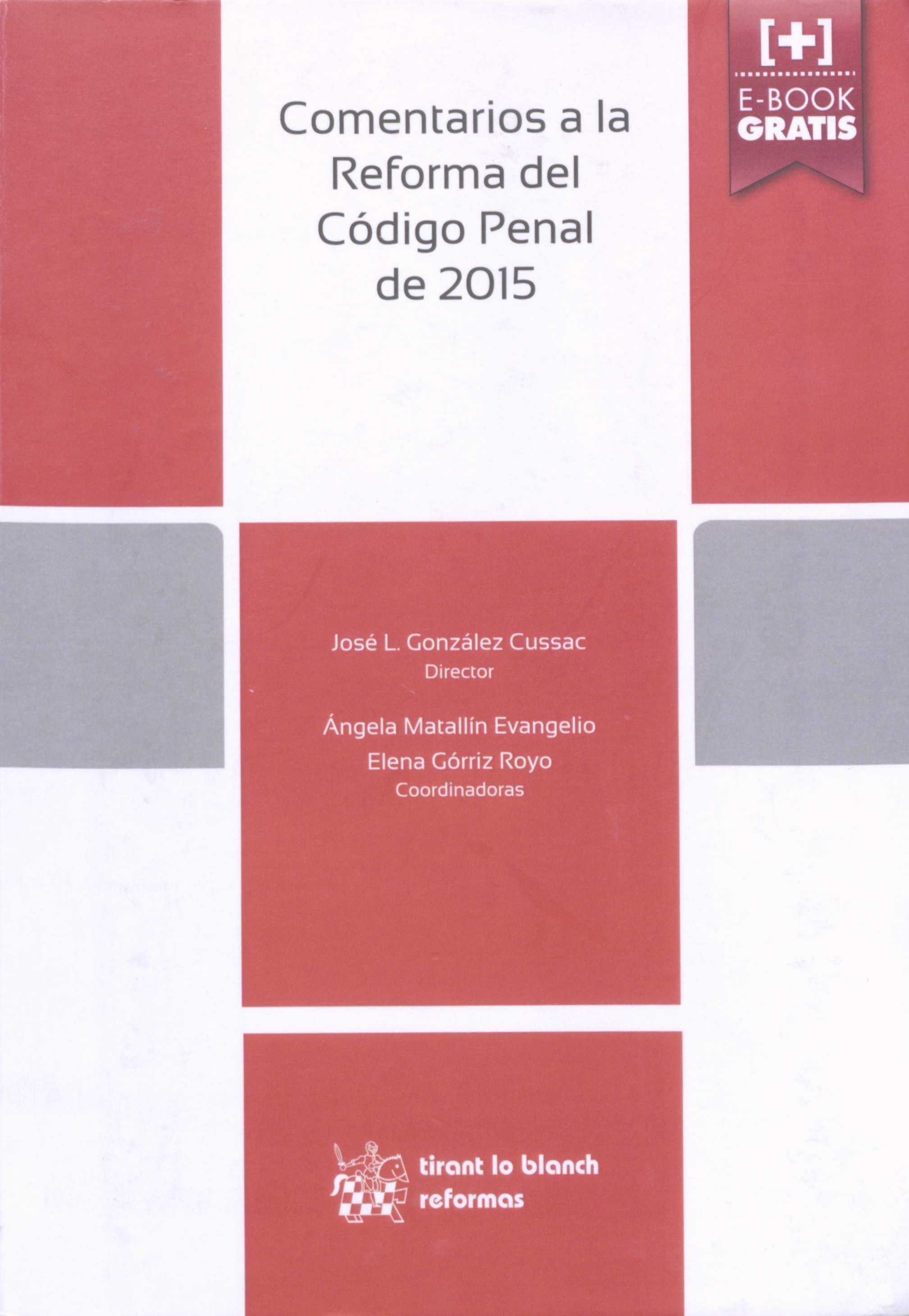 Comentarios a la reforma del Código Penal de 2015