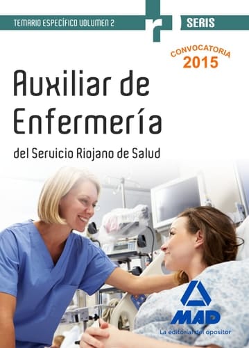 Auxiliares de Enfermería del Servicio Riojano de Salud.