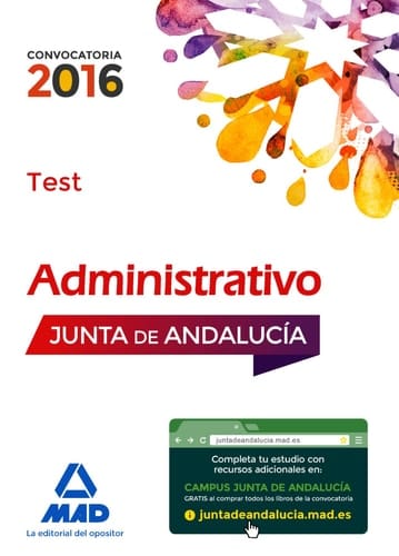 Administrativos de la Junta de Andalucía Turno Libre. Test (Spanish Edition)