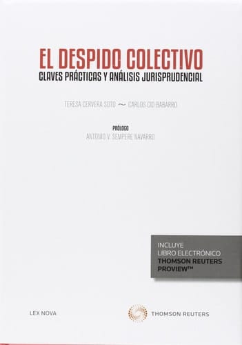 El despido colectivo - claves prácticas y análisis jurisprudencial