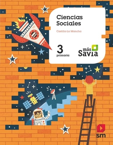Ciencias sociales, 3 Primaria, Castilla-La Mancha Más Savia