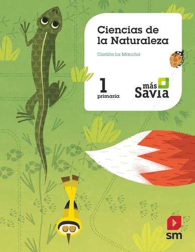 Ciencias de la naturaleza, 1 Primaria, Castilla-La Mancha Más Savia