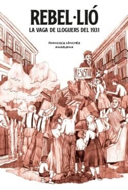Rebel.lió la vaga de lloguers del 1931